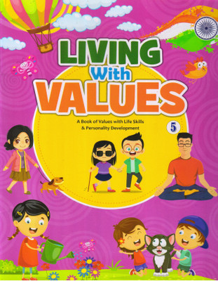 Living With Values For Cbse Class - 5(Paperback, SHOBHNA MALAVIYA)