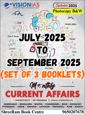 Vision IAS Monthly Magazine Current Affairs JULY 2025 To SEPTEMBER 2025 Latest | Set Of 3 Booklets | English Medium | For UPSC Civil Services Preparation 2025-26 | Photocopy B&W(Paperback, Vision IAS) Vision IAS Monthly Magazine Current Affairs JULY 2025 To SEPTEMBER 2025 Latest | Set Of 3 Booklets | English Medium | For UPSC Civil Services Preparation 2025-26 | Photocopy B&W(Paperback, Vision IAS)