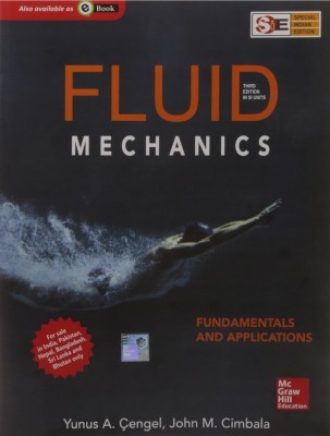 Fluid Mechanics(Paperback, Yunus A. Cengel, John M. Cimbala)