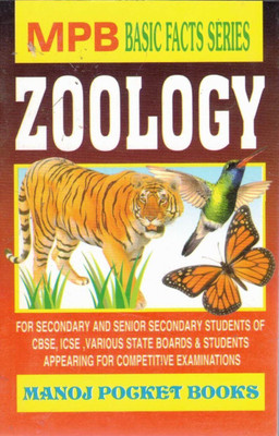 Zoology | MPB Basic Facts Series | Quick Reference Guide For CBSE, ICSE, State Boards & Competitive Exams | Manoj Pocket Books(Paperback, Genric)