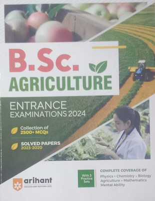 Arihant B. Sc. Agriculture Entrance Examinations 2024 Guide In English(Paperback, DR. AJAY KUMAR, NIRMAL PANDEY, SHIPRA GOYAL)