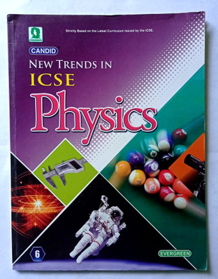 Candid New Trends In Icse Physics Class -6 (Old Used Book)(Paperback, Jatinder Singh)