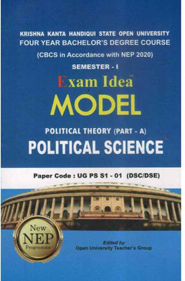 UBP | Political Science Part A With Paper Code UG PS S1 01 [DSC/DSE] Under Krishna Kanta Handique State Open University [KKHSOU](Paperback, Open University Teacher's Group)