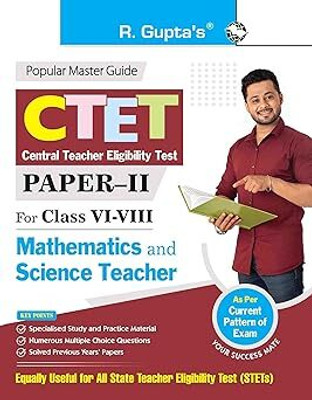 CTET: Paper-II (Class VI To VIII) Mathematics & Science Teacher Posts Exam Guide Paperback – 23 March 2024(Paperback, RPH Editorial Board)