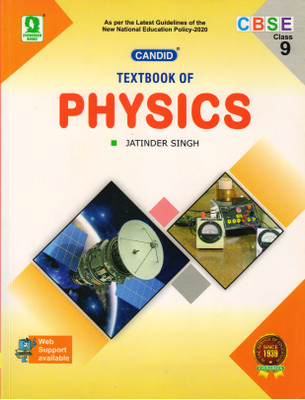 CANDID A Textbook Of Physics CBSE Class - 9(Paperback, JATINDER SINGH)