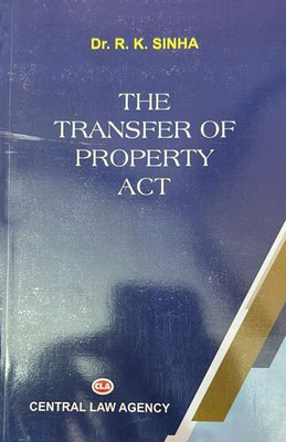 The Transfer Of Property Act 22nd Edition 2023(paparpack, Dr.R.K.Sinha)