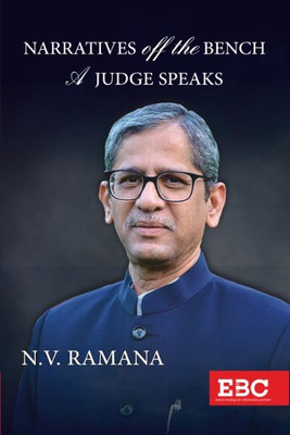 Narratives Off The Bench: A Judge Speaks(Hardcover, N.V. Ramana)