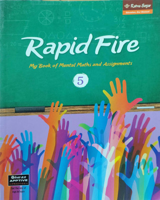 Rapid Fire Class My Book Of Mental Maths And Assignments Class 5(Pepper back, G.Vanitha)