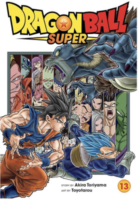Dragon Ball Super Vol. 13 (English, Paperback) By Akira Toriyama & Toyotarou | Official VIZ Media Manga | Shonen Action Adventure Series(Paperback, kira Toriyama)