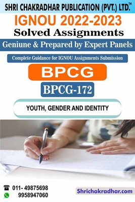 IGNOU BPCG 172 Solved Assignment 2022-23 Youth, Gender And Identity IGNOU Solved Assignment IGNOU BAG Psychology (2022-2023) Bpcg172(Paperback, BHAVYA KUMAR SAHNI)