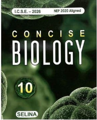 Selina ICSE Concise Biology For Class-10 By H S Vishnoi For (2025-2026) Examination(Paperback, H S Vishnoi)