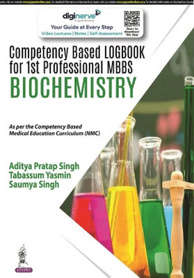 Competency Based Logbook For 1st Professional Mbbs Biochemistry 1st Edition 2023(Paperback, ADITYA PRATAP SINGH)