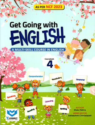 V-Connect, Get Going With English, Coursebook-4(Paperback, MAHUA ROY)