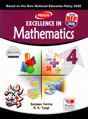 Prachi, Excellence In Mathematics For Cbse Class - 4(Paperback, SANJEEV VERMA, R. K. TYAGI)