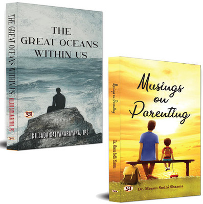 Musings On Parenting + The Great Oceans Within Us | Inner Growth | Self-Discovery | (Set Of 2 Books)(Paperback, Dr. Meenu Sodhi Sharma, Killada Satyanarayana, IPS)