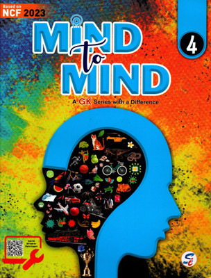 Mind To Mind A Gk Series With A Difference Class - 4(Paperback, KARISHMA KHATRI)