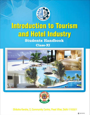 Introduction To Tourism And Hotel Industry Class 11th Student Handbook CBSE(Paperback, JMD BOOKS)
