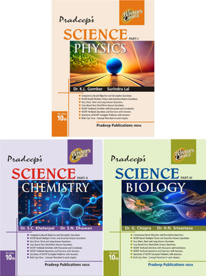 Pradeep's Science Biology + Chemistry + Physics - Class 10 - Examination 2021-2022 ( SET OF 3 BOOKS )(Paperback, Dr. H.N. Srivastava Dr. G. Chopra, Dr. S.N. Dhawan Dr. S.C. Kheterpal, Surindra Lal Dr. K.L. Gomber) Pradeep's Science Biology + Chemistry + Physics - Class 10 - Examination 2021-2022 ( SET OF 3 BOOKS )(Paperback, Dr. H.N. Srivastava Dr. G. Chopra, Dr. S.N. Dhawan Dr. S.C. Kheterpal, Surindra Lal Dr. K.L. Gomber)