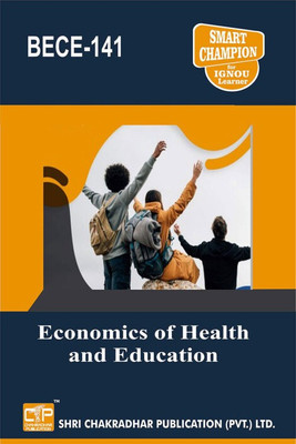 IGNOU BECE 141 Solved Guess Papers Pdf From IGNOU Study Material/Books Economics Of Health And Education For Exam Preparation (Latest Syllabus) IGNOU BA Honours Economics IGNOU BAECH(Paperback, BHAVYA KUMAR SAHNI)