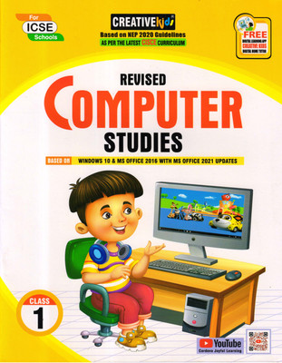 Creative Kids, REVISED COMPUTER STUDIES For ICSE School - 1(PAPEBACK, Kartikey Kumar)
