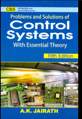 Problems And Soltutions Of Control Systems With Essential Theory 5 Edition(Paperback, unknown)