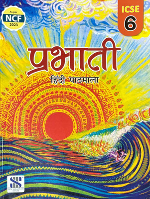 Saraswati, Prabhati Hindi Pathmala For ICSE Class 6(Paperback, Hindi, DR. VINOD SINGH CHAUHAN, New Saraswati House)