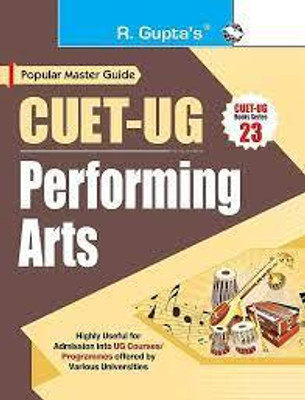 CUET-UG: PERFORMING ARTS (Section-II) Entrance Test Guide(Paperback, rph)