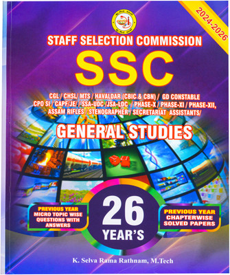 Ultimate SSC GS Guide: 26 Years PYQs For CGL, MTS, GD & More(Paperback, K. Selva Rama Rathanam)