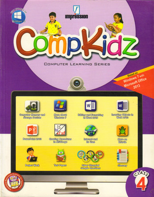 Impression, Comp Kidz Class - 4
 Computer Learning Series(Paperback, GURPREET BINDRA)
