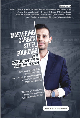 Mastering Carbon Steel Sourcing: From Domestic Suppliers To Global Partnerships(Hardcover, Panckaj N Umrania)