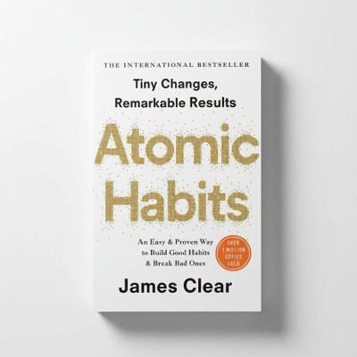Atomic Habits: Tiny Changes, Remarkable Results By James Clear | The International Bestseller On Habit Building, Self-Help & Personal Growth (Paperback) | ORIGINAL BOOK(Paperback, James Clear)