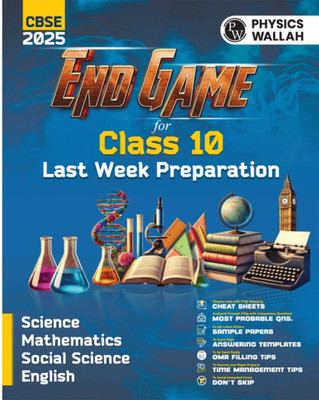 Physics Wallah PW End Game For CBSE Class 10 Board 2025 Exams Science, Maths, English, Social Science | Answer Writting Tips, Cheat Sheets With PYQs Mapping, Selected Most Probable Questions(Paperback, PW)