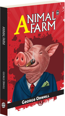 Animal Farm (Paperback) : Timeless Satire Classic, World-Famous Political Allegory, Evergreen English Literature, Must-Read George Orwell Novel(Paperback, George Orwell)