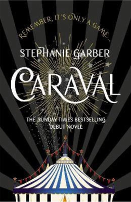 Caraval (English Paperbeck, Garber Stephanie )(Paperback, Hodder Stoughton)