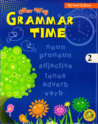 New Way Grammar Time Coursebook - 2(Paperback, Ms ALKA KAKKAR)