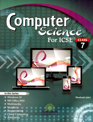 Computer Science For Icse Class - 7(PAPEBACK, SHASHANK JOHRI)