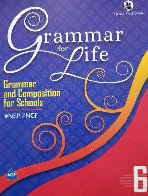 Orient Blackswan Grammar For Life 6(PAPERPACK, OBS)