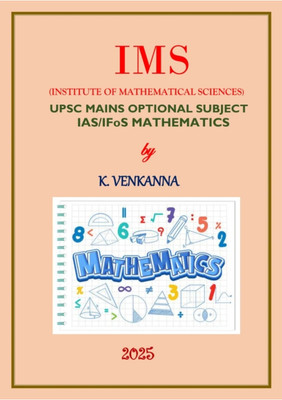 IMS Maths Optional HD Printed Notes By K. Venkanna Sir For UPSC Mains Optional Examination 2025/2026(Paperback, K. Venkanna Sir)