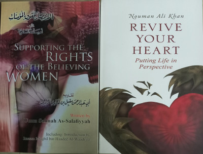 Supporting The Rights Of The Believing Women & Revive Your Heart(Paperback, Umm Salma As Salafiyah & Nouman Ali Khan)