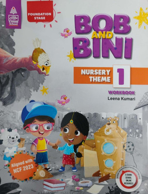 Bob And Bini Nursery Theme Class 1(Pepper back, Leena Kumari)