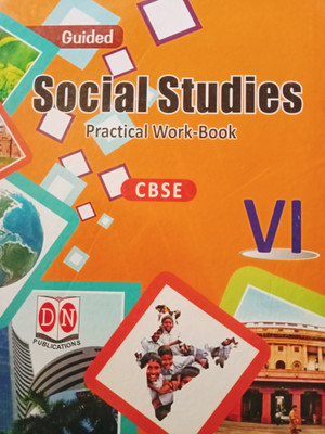 DN GUIDED Social Studies Practical Work-Book CBSE Class 6(Paperback, Vandana Sidhu)
