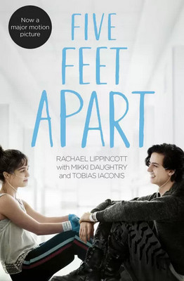 Five Feet Apart : Love Story Book (English, Paperback, Lippincott Rachael)(Paperback, Lippincott Rachael)