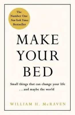 Make Your Bed(Paperback, McRaven William H. Admiral)