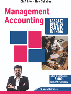 Connex CMA Inter Management Accounting I 2026 Edition I 1,800+ MCQs, Theory Q&A, Objective Q&A And Practical Problems With Solutions I Largest Question Bank In India(Perfect Paperback, CA Vivek Dharamshi)
