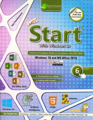 Let's Start With Windows 10 For ICSE Class - 6(Paperback, Geetanjali Sehgal)