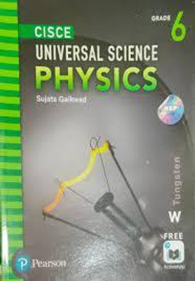 Cisce Universal Science Physics Grade 6(Paperback, SUJATA GAIKWAD)