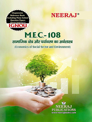 MEC-08/MEC-108 Economics Of Social Sector And Environment(Paperback, Hindi, Neeraj Expert Team)
