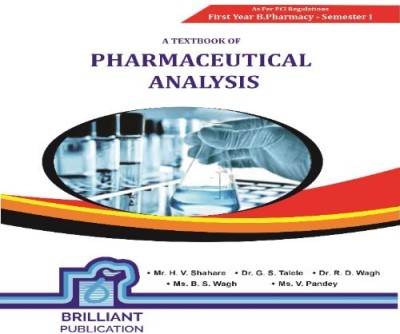 Pharmaceutical Analysis(PERFECT PAPERBACK, Mr. Hitesh V. Shahare, Dr. Gokul S. Talele, Ms. Bhaveshwari S. Wagh)