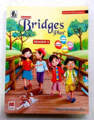 Enhanced Bridges Plus Reader Class-3(Paperback, PREMA BALASUBRAMANIAN)
