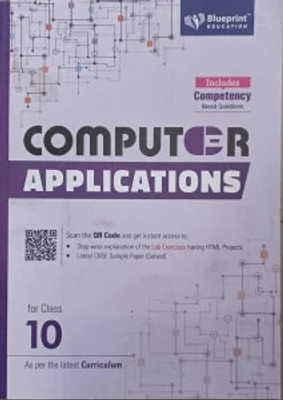 Blueprint Computer Applications Book For Class 10 For 2025-26(Includes Competency Based Question)(Paperback, Shilpa Sablok Bhardwaj)